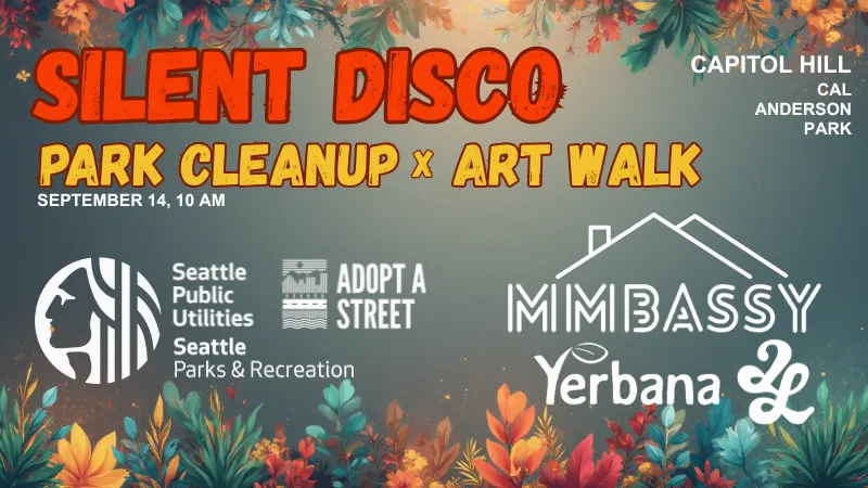 A event poster for MMBASSY Event: Seattle Silent Disco Park Cleanup Party